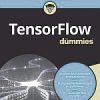 TensorFlow for Dummies (book cover)